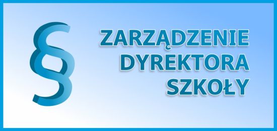 Ilustracja do artykułu zarzadzenie-dyrektora-szkoly.jpg