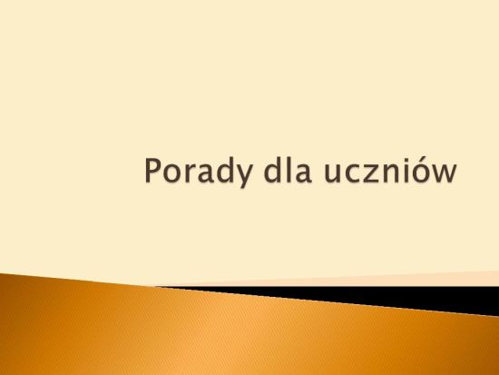 Ilustracja do artykułu Porady+dla+uczniów.jpg